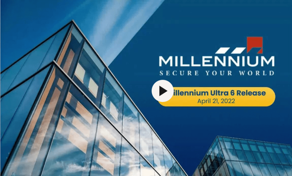 WATCH OUR MILLENNIUM ULTRA 6.0.0 LAUNCH SESSION ON-DEMAND